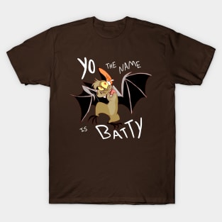 Yo the name is Batty T-Shirt